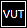Tableau VUT
